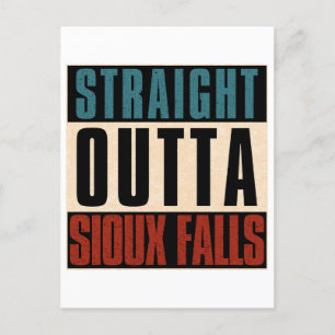 Straight Outta Sioux Falls South Dakota SD Postkarte