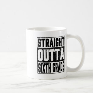 Straight Outta Sixth Grade Funny 2025 6. Graduati Kaffeetasse