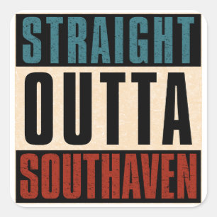 Straight Outta Southaven Mississippi MS Quadratischer Aufkleber