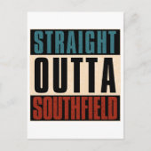 Straight Outta Southfield Michigan MI Postkarte (Vorderseite)