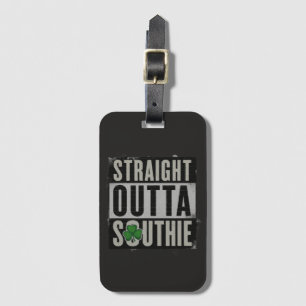 Straight Outta Southie Boston Gepäckanhänger