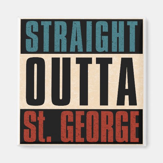 Straight Outta St. George Utah UT Magnet (Vorne)