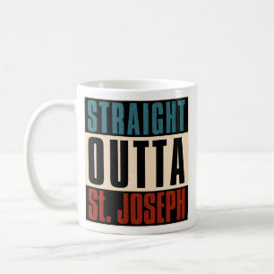 Straight Outta St. Joseph Missouri MO Kaffeetasse
