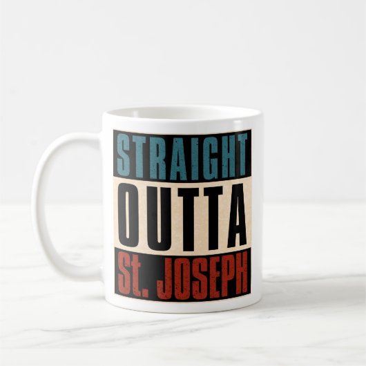 Straight Outta St. Joseph Missouri MO Kaffeetasse (Links)