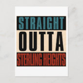 Straight Outta Sterling Heights Michigan MI Postkarte (Vorderseite)