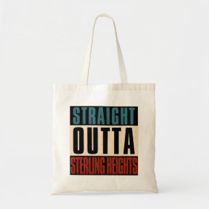 Straight Outta Sterling Heights Michigan MI Tragetasche