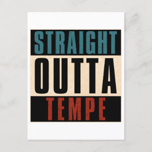 Straight Outta Tempe Arizona AZ Feiertagspostkarte
