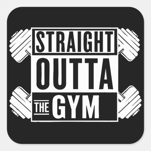 Straight Outta The Gym workout apparel Quadratischer Aufkleber (Vorderseite)
