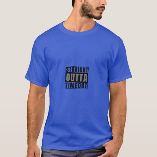 Straight Outta Timeout Naughty Child oder Kid T-Shirt (Vorderseite)