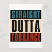 Straight Outta Torrance California CA Postkarte (Vorderseite)