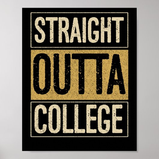 STRAIGHT OUTTA Uni-Abschluss Senior Grad Poster (Vorne)