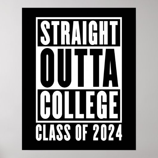 Straight Outta Uni Class von 2024 Poster (Vorne)