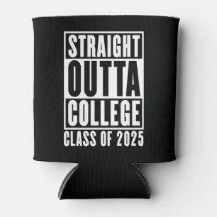 Straight Outta Uni Class von 2025 Dosenkühler