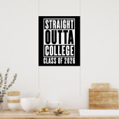 Straight Outta Uni Class von 2026 Poster (Küche)