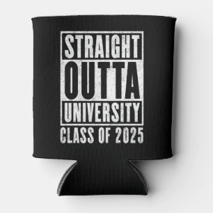 Straight Outta University 2025 Not leidende Versio Dosenkühler