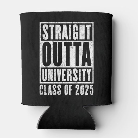 Straight Outta University 2025 Not leidende Versio Dosenkühler (Rückseite)