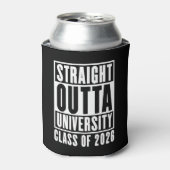 Straight Outta University Class of 2026 Dosenkühler (Kanne Vorderseite)
