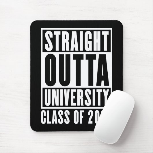 Straight Outta University Class of 2026 Mousepad (Mit Mouse)