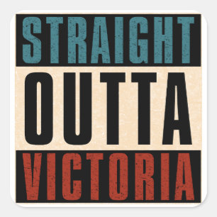 Straight Outta Victoria Texas TX Quadratischer Aufkleber