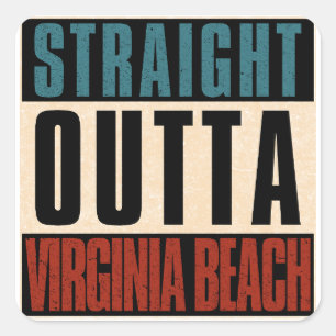 Straight Outta Virginia Beach Virginia VA Quadratischer Aufkleber