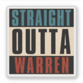 Straight Outta Warren Michigan MI Aufkleber (Vorderseite)