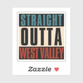 Straight Outta West Valley Utah UT Aufkleber (Blatt)