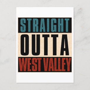 Straight Outta West Valley Utah UT Postkarte