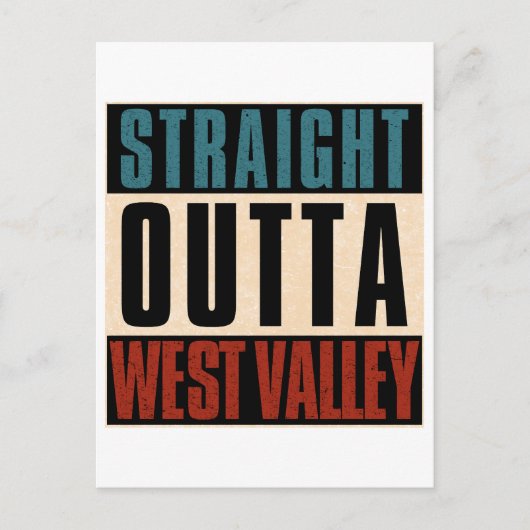 Straight Outta West Valley Utah UT Postkarte (Vorderseite)