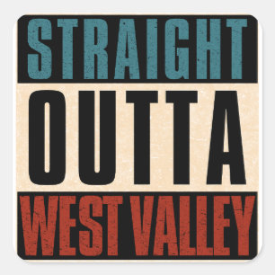 Straight Outta West Valley Utah UT Quadratischer Aufkleber