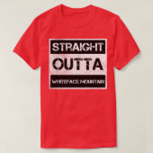 Straight Outta Whiteface Mountain Ski Resort Vinta T-Shirt (Design vorne)
