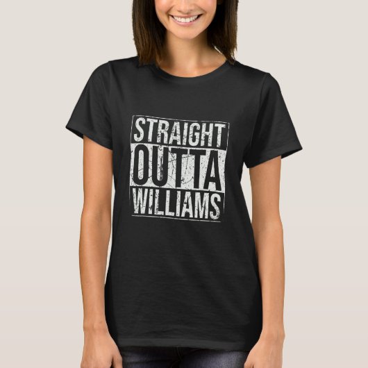 Straight Outta Williams Vintag T-Shirt (Vorderseite)