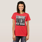 STRAIGHT OUTTA YOUR TEXT T-Shirt (Vorne ganz)
