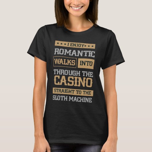 Straight To The Slot Machine Gambling Slot Machine T-Shirt (Vorderseite)