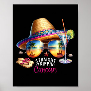 Straight Trippin Cancun Tropisches Mexiko Reise-Ur Poster
