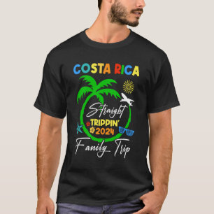 Straight Trippin Costa Rica Familienurlaub Sommer T-Shirt