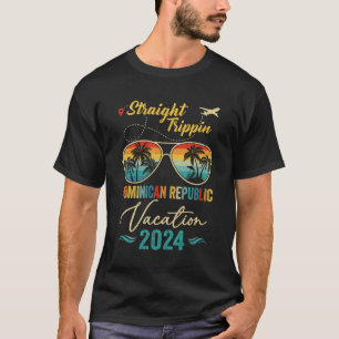 Straight Trippin Dominikanische Republik 2024 Fami T-Shirt