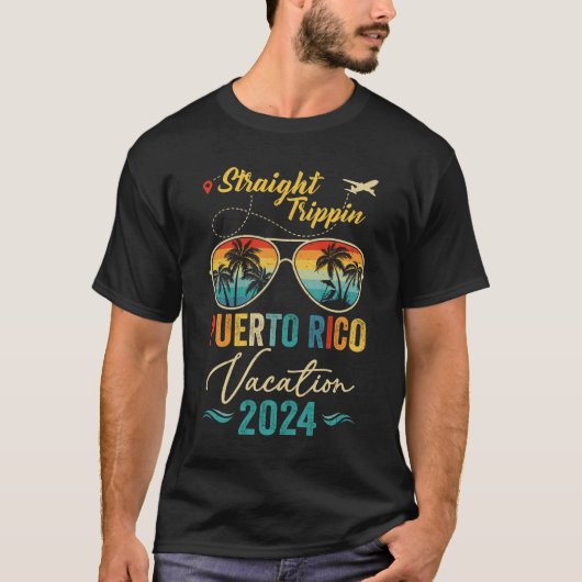 Straight Trippin Puerto Rico 2024 Family Summer Va T-Shirt (Vorderseite)