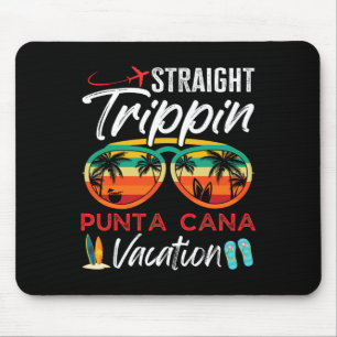 Straight Trippin Punta Cana Paare Familienurlaub Mousepad