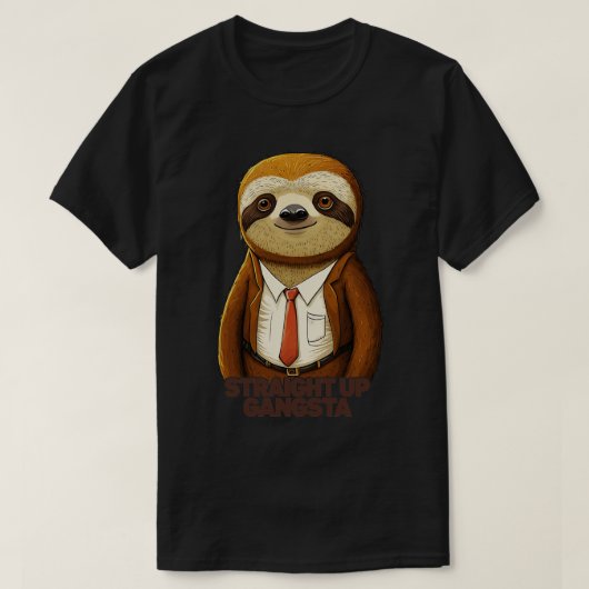 Straight Up Gangsta Sloth T-Shirt (Design vorne)