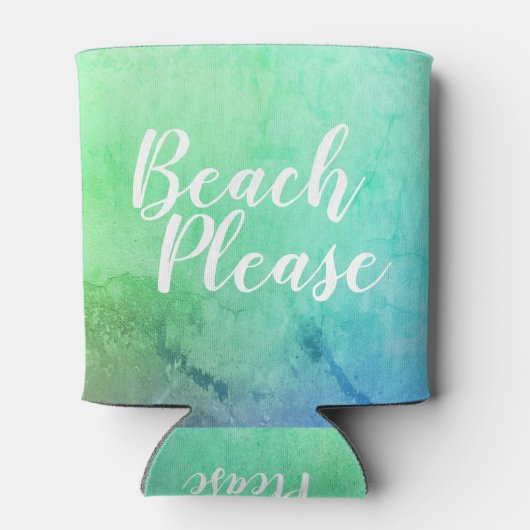 Strand Bitte Aquamarin Aqua Ombre Dosenkühler (Rückseite)