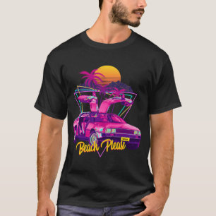 Strand bitte Futuristische Auto Retro Sunset Synth T-Shirt