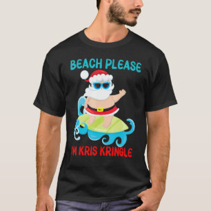 Strand Bitte ich bin Kris Kringle Santa Surfing Oc T-Shirt