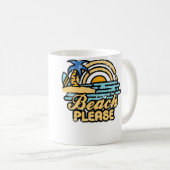 Strand Bitte Kaffeetasse (VorderseiteRechts)