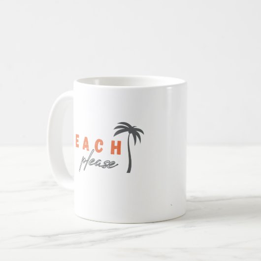 Strand bitte. Palme. Tassen (Vorderseite Links)