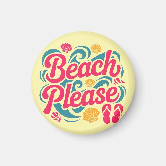 Strand Bitte Retro-Grafik: Rosa-Typografie Magnet (Vorne)