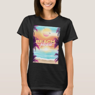 Strand Bitte Sommerferien Palmen Bäume Sonnenunter T-Shirt