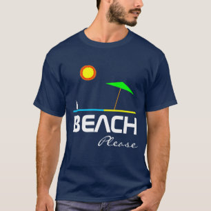 Strand Bitte sonnig individuell anpassbar T-Shirt