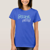 Strand bitte! T-Shirt (Vorderseite)