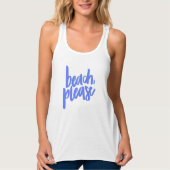 Strand Bitte T - Shirt (Vorderseite)