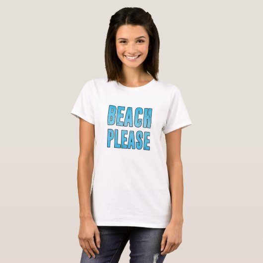 Strand bitte T-Shirt (Vorne ganz)